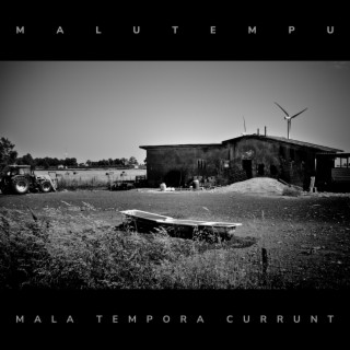 Mala Tempora Currunt