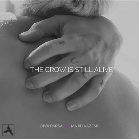 The crow is still alive (feat. Diva Parsa) cover art