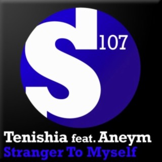 Stranger To Myself
