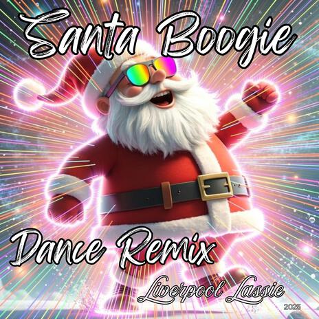 Santa Boogie (UK Hard House Remix) cover art