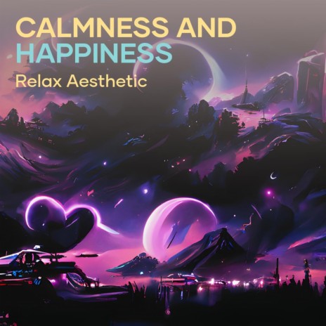 Calmness and Happiness cover art