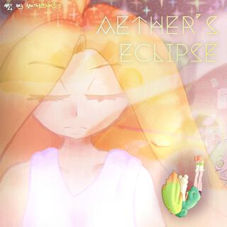 Aether’s Eclipse