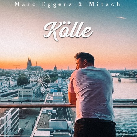 Kölle ft. Mitsch