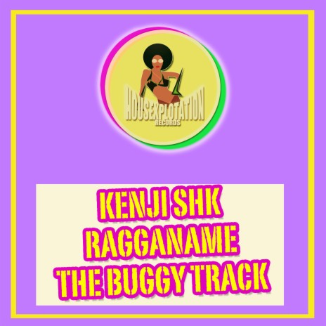 The Buggy Track (Radio-Edit) ft. Ragganame