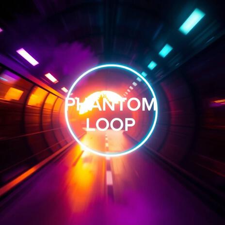 Phantom Loop cover art
