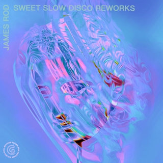 Sweet Slow Disco (Reworks)