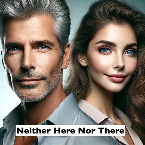 Neither Here Nor There cover art