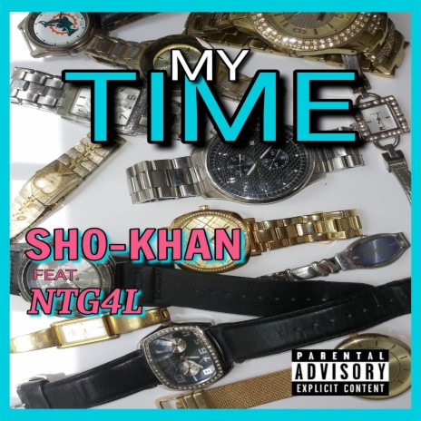 My Time ft. NTG4L cover art