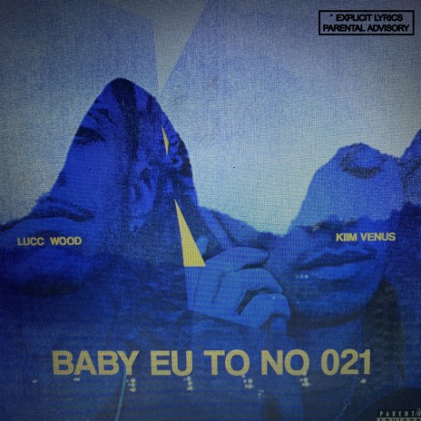 baby eu to no 021 ft. Kiim Venus cover art