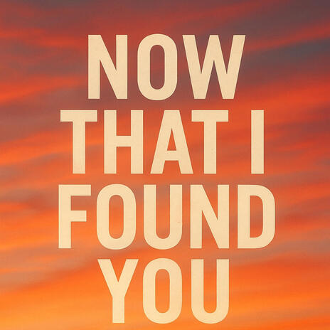 Now that i found you (Lost Mix) cover art