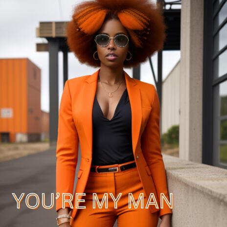 YOU'RE MY MAN cover art