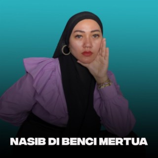 Nasip Di Benci Mertua cover art