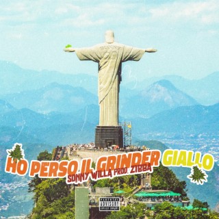 HO PERSO IL GRINDER GIALLO ft. Zibba cover art