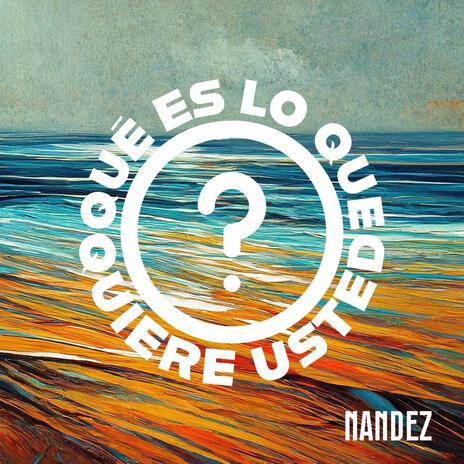 que es lo que quiere usted? cover art