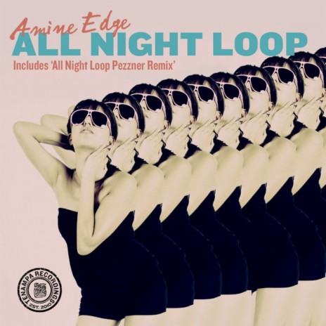 All Night Loop (Pezzner Bonus Beats) cover art