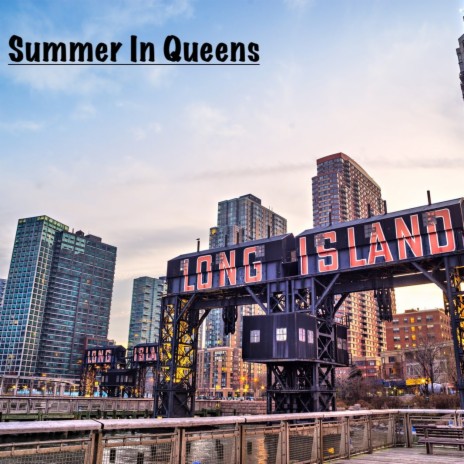 Summer In Queens cover art