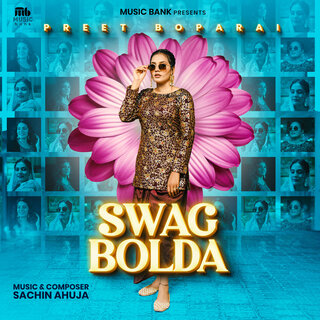 Swag Bolda ft. Sachin Ahuja cover art