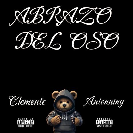 Abrazo del oso ft. ANTONIINY cover art