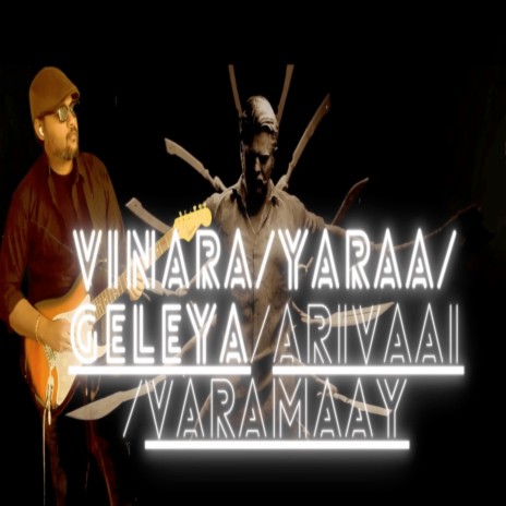 Vinara || Yaraa || Geleya || Arivaai || Varamaay || Salaar