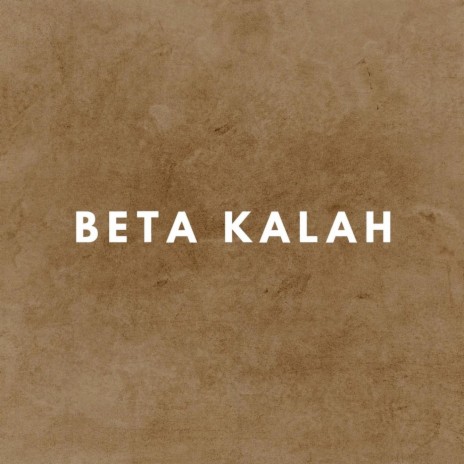 Beta Kalah