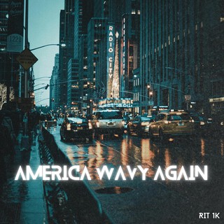 America Wavy Again cover art