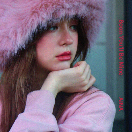 Soon You'll Be Mine cover art