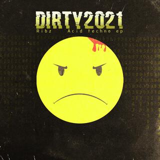Dirty 2021