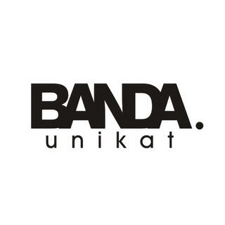 BANDA UNIKAT