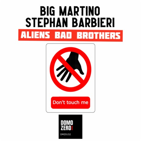 Don't Touch Me (Doeem Remix) ft. Stephan Barbieri & Aliens Bad Brothers cover art