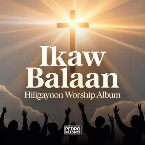 Ikaw Balaan cover art