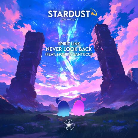Never Look Back (feat. Monika Santucci) cover art