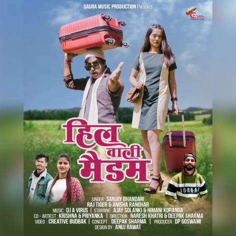 Heel Wali Madam ft. Raj Tiger & Anisha Ranghar cover art