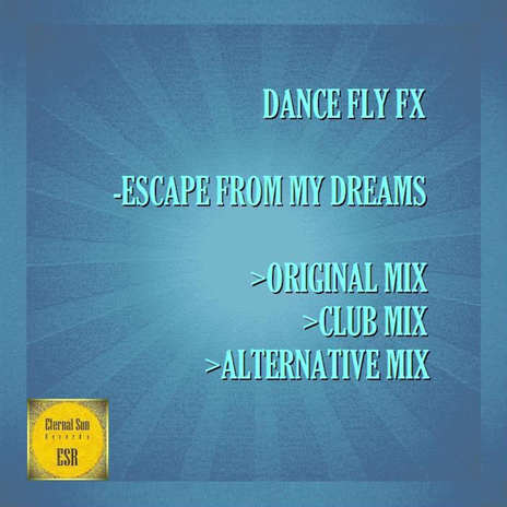 Escape From My Dreams (Club Mix) cover art