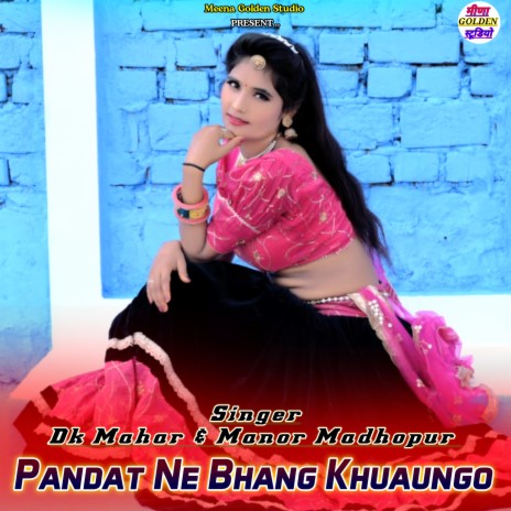 Pandat Ne Bhang Khuaungo ft. Manor Madhopur cover art