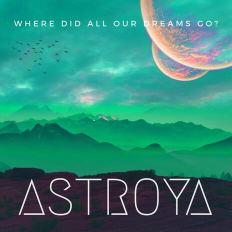 Where Did All Our Dreams Go? cover art