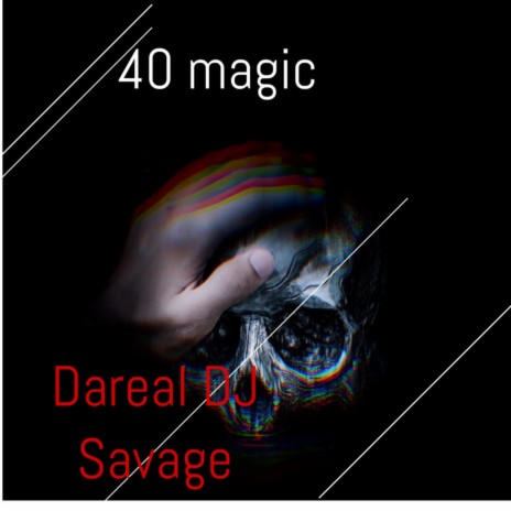 40 Magic