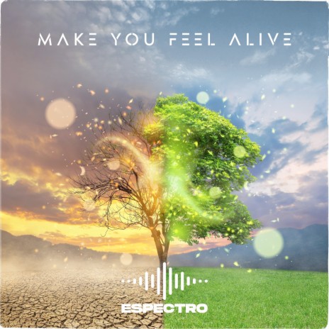 Make You Feel Alive cover art