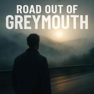 Road Out of Greymouth cover art