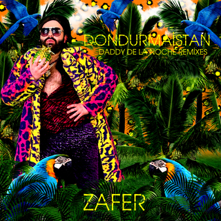 Dondurmaistan (Daddy De La Noche Remixes)