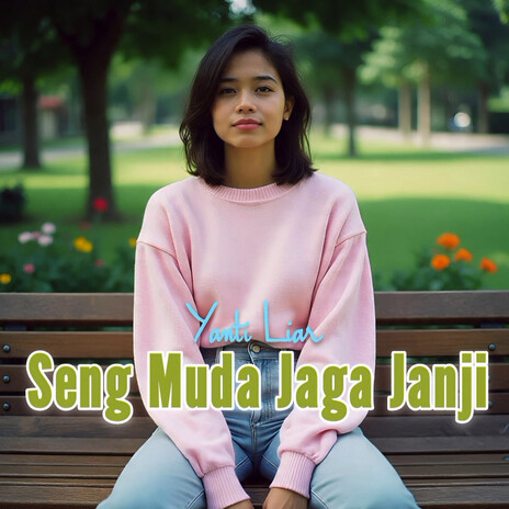 Seng Muda Jaga Janji cover art