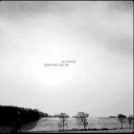 Dentro de Mi