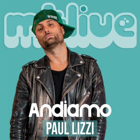 Andiamo (LIVE) ft. Paul Lizzi cover art