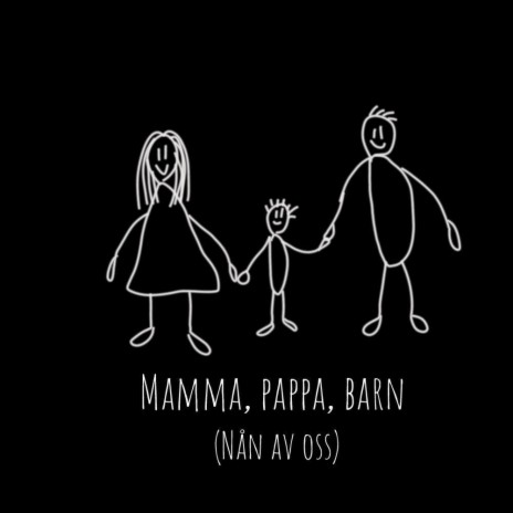 Mamma, pappa, barn (Nån av oss) cover art