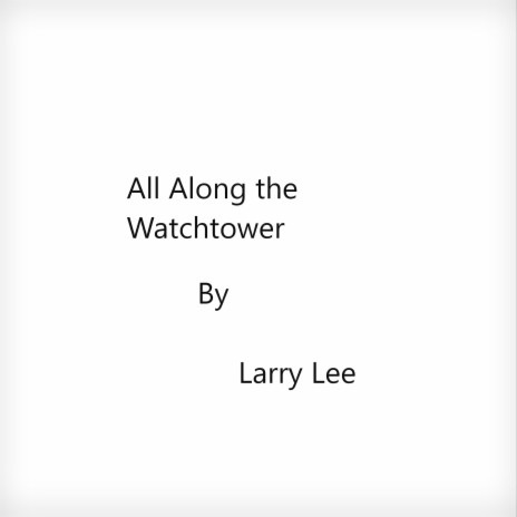 All Along the Watchtower cover art