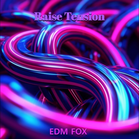 Raise Tension cover art