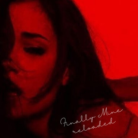 Finally Mine (Reloaded) cover art