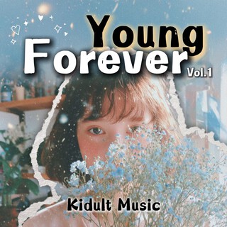Forever Young, Vol. 1