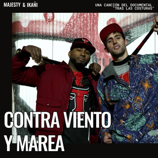 CONTRA VIENTO Y MAREA ft. .MAJESTY cover art