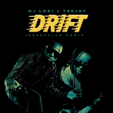 DJ LoKi (Drift Inna JerZ (JerseyClub Remix) ft. TeeJay cover art