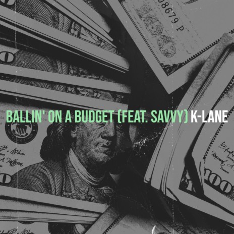 Ballin' on a Budget ft. Savvy cover art